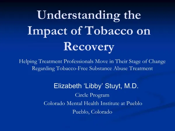 Understanding the Impact of Tobacco on Recovery
