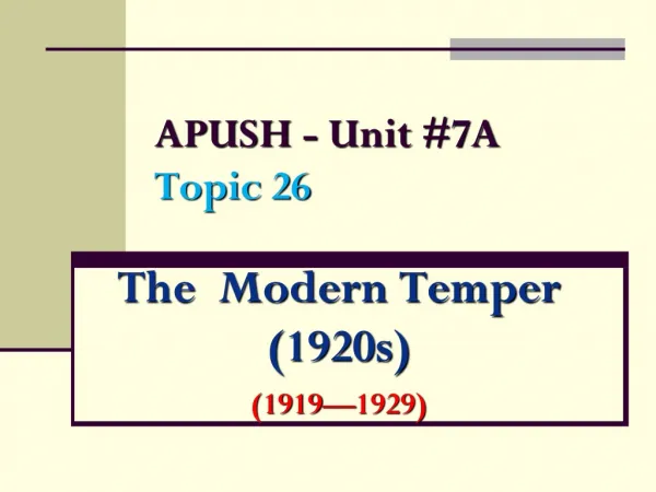 APUSH - Unit #7A Topic 26