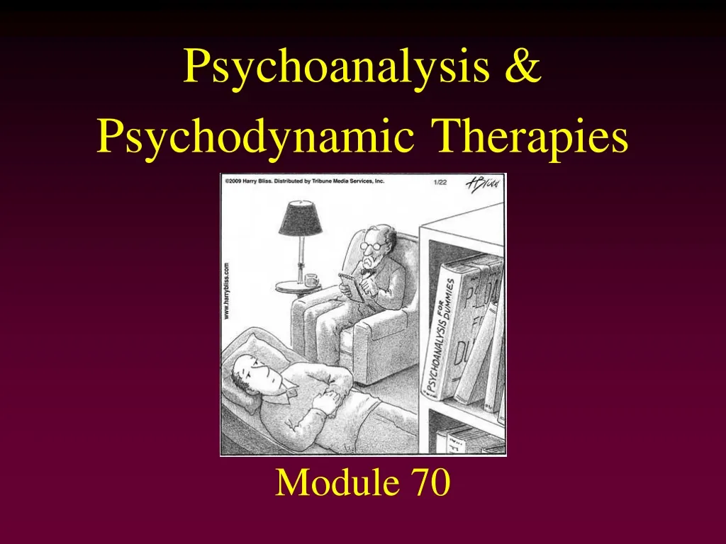 psychoanalysis psychodynamic therapies module 70