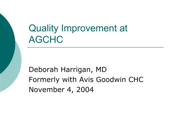 Quality Improvement at AGCHC