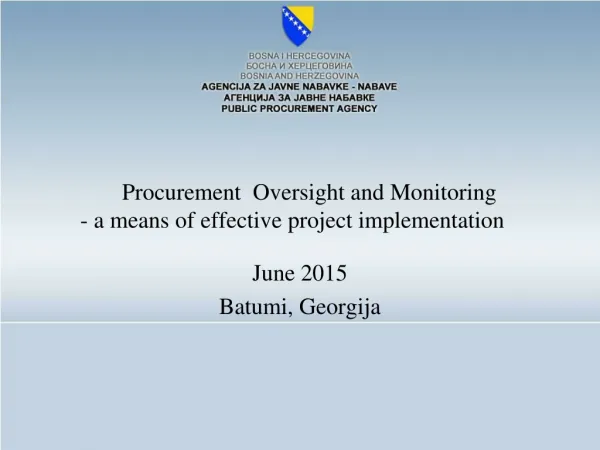 Procurement Oversight and Monitoring - a means of effective project implementation
