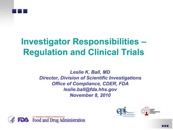 Investigator Responsibilities Regulation and Clinical Trials