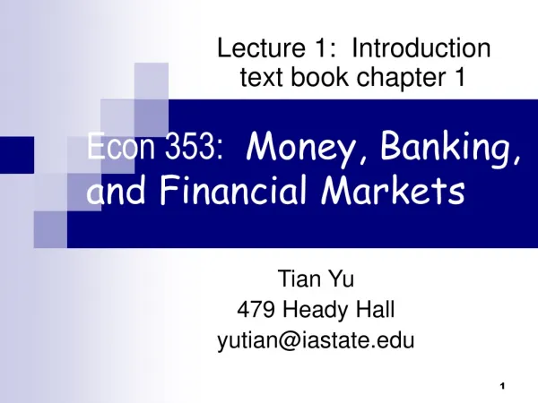Econ 353: Money, Banking, and Financial Markets