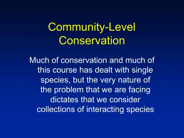 Community-Level Conservation