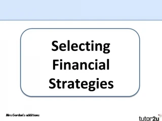 Selecting Financial Strategies - slide 1