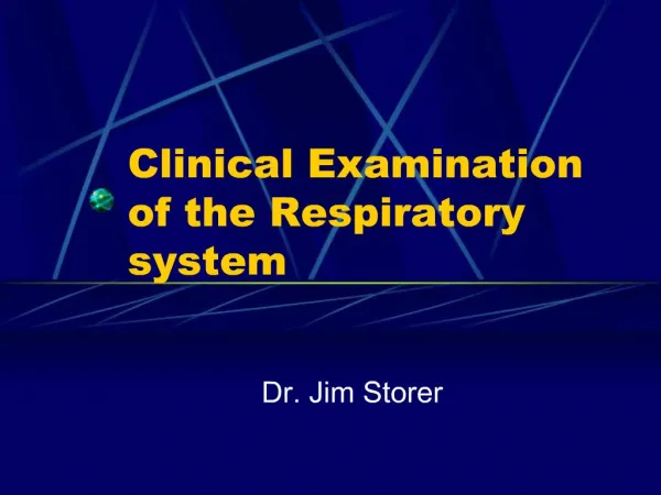 Clinical Examination of the Respiratory system