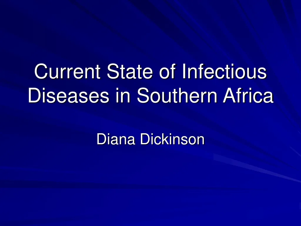 current state of infectious diseases in southern africa