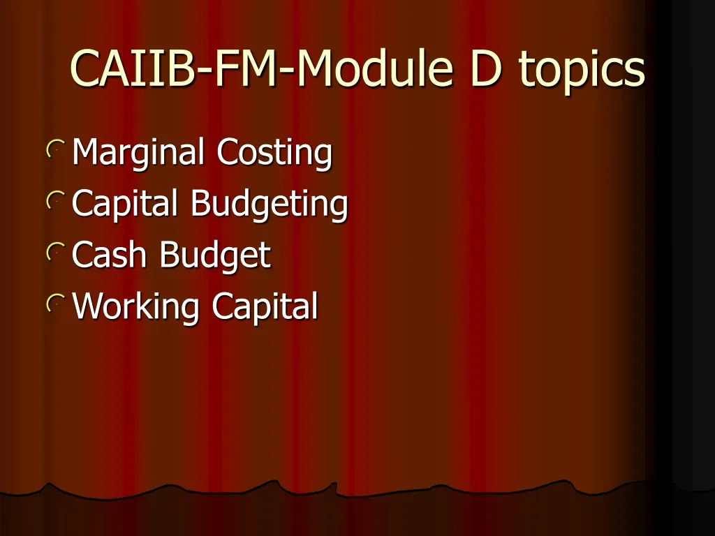 caiib fm module d topics