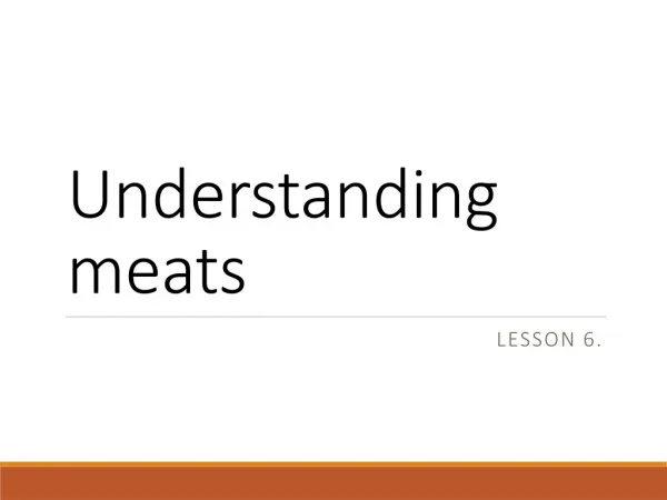 Understanding meats