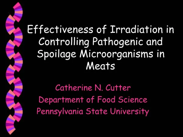 Effectiveness of Irradiation in Controlling Pathogenic and Spoilage Microorganisms in Meats