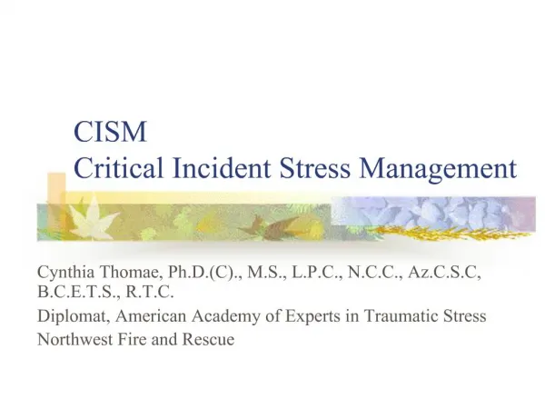 CISM Critical Incident Stress Management