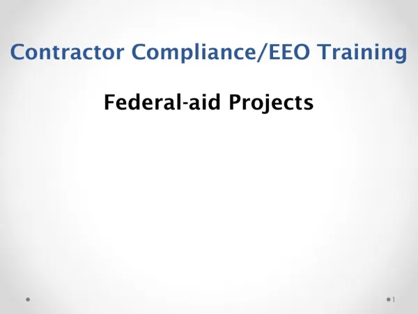 Contractor Compliance/EEO Training Federal-aid Projects