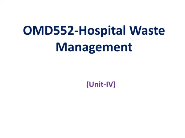 OMD552-Hospital Waste Management