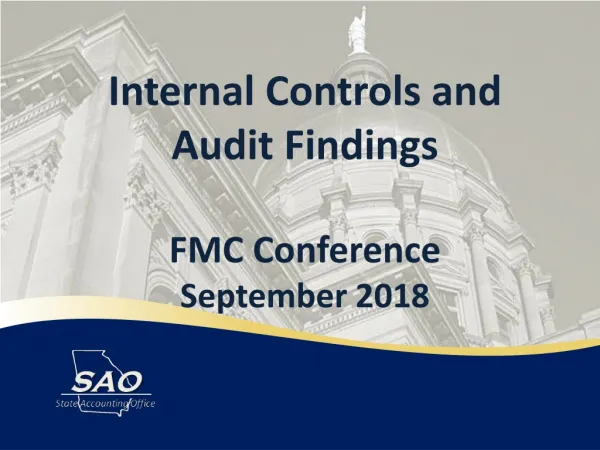 Internal Controls and Audit Findings FMC Conference September 2018