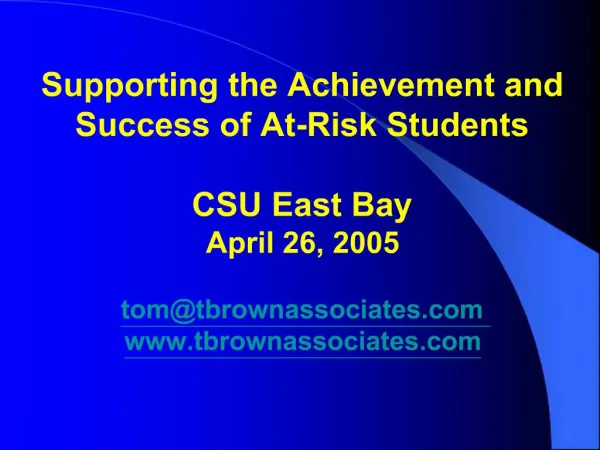 Supporting the Achievement and Success of At-Risk Students