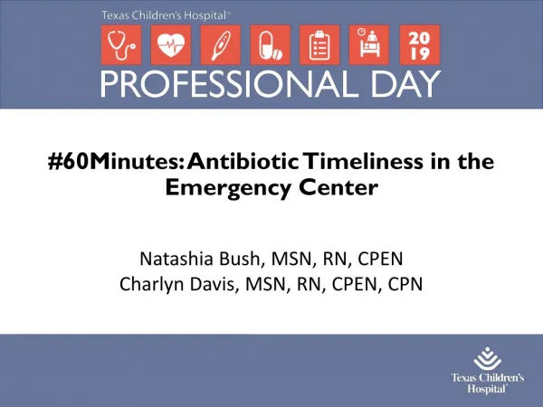 #60Minutes: Antibiotic Timeliness in the Emergency Center