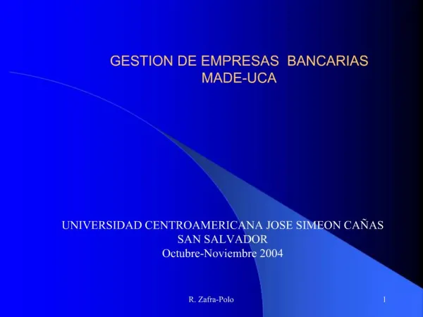 GESTION DE EMPRESAS BANCARIAS MADE-UCA