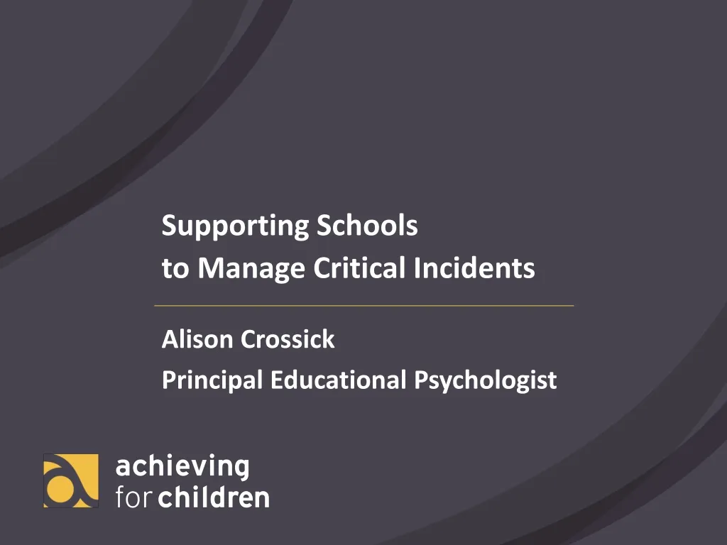 supporting schools to manage critical incidents