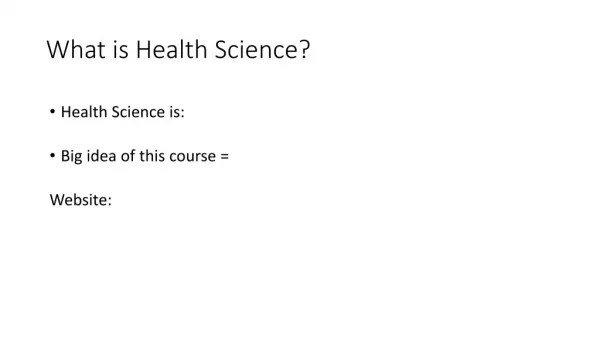 What is Health Science?