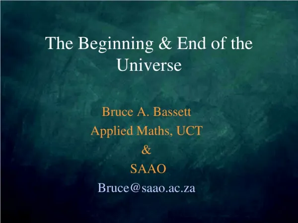 The Beginning &amp; End of the Universe