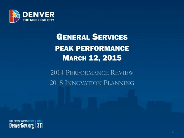 General Services peak performance March 12, 2015