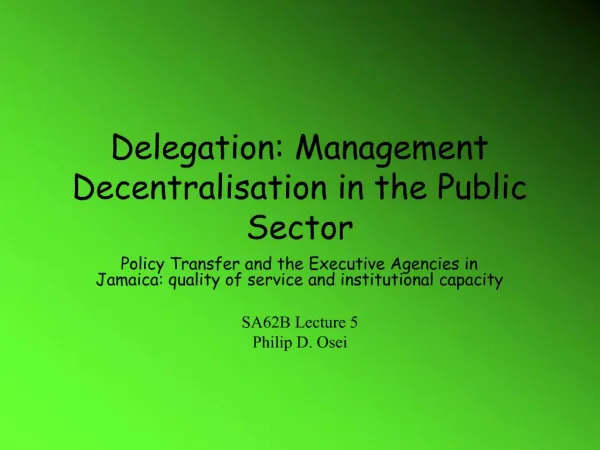 Delegation: Management Decentralisation in the Public Sector