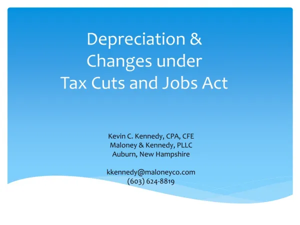 Depreciation &amp; Changes under Tax Cuts and Jobs Act