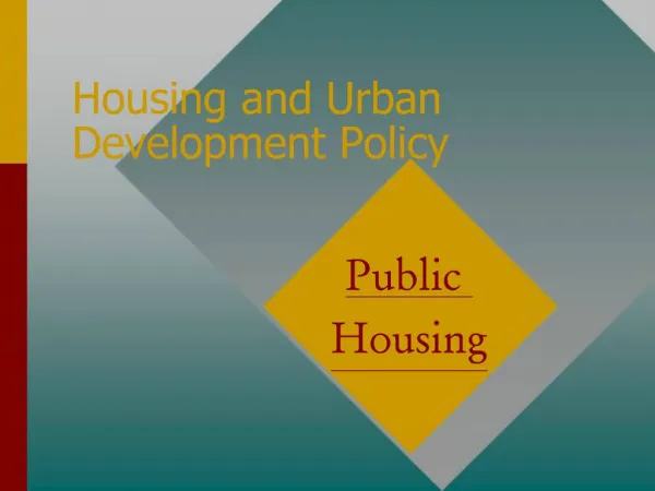Housing and Urban Development Policy