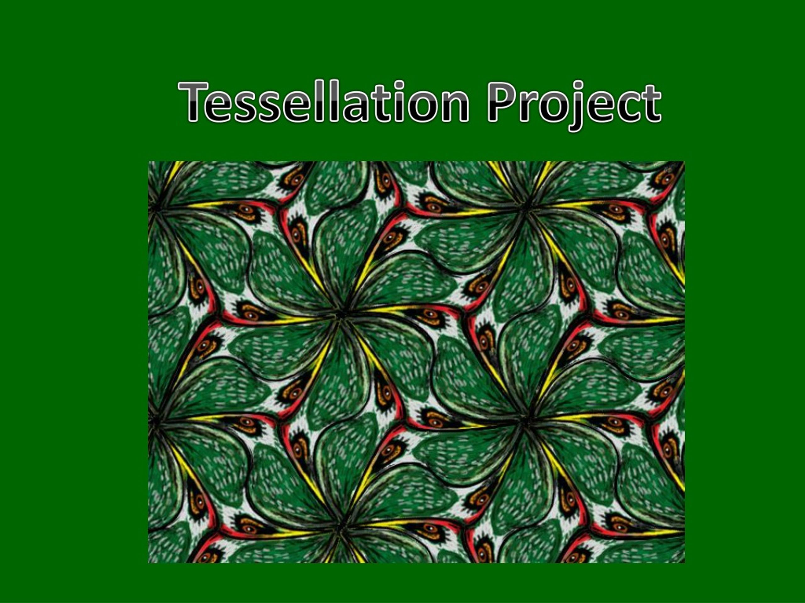 PPT - Tessellation Project PowerPoint Presentation, free download - ID ...