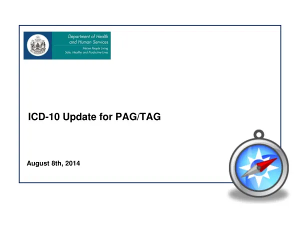 ICD-10 Update for PAG/TAG
