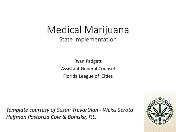 Medical Marijuana State Implementation