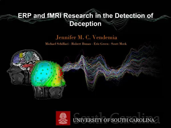 ERP and fMRI Research in the Detection of Deception