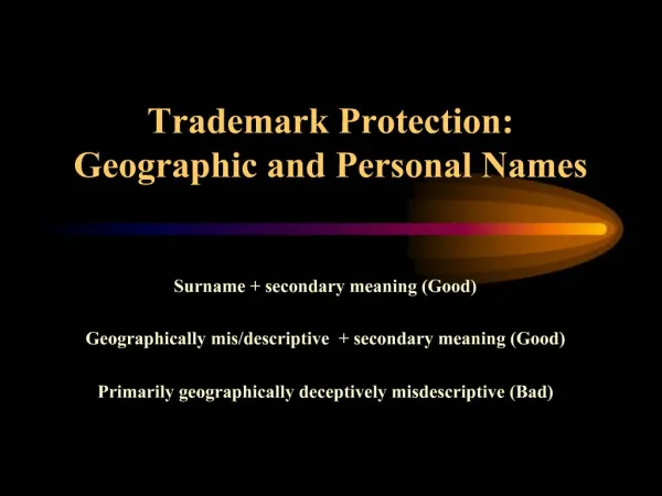 Trademark Protection: Geographic and Personal Names