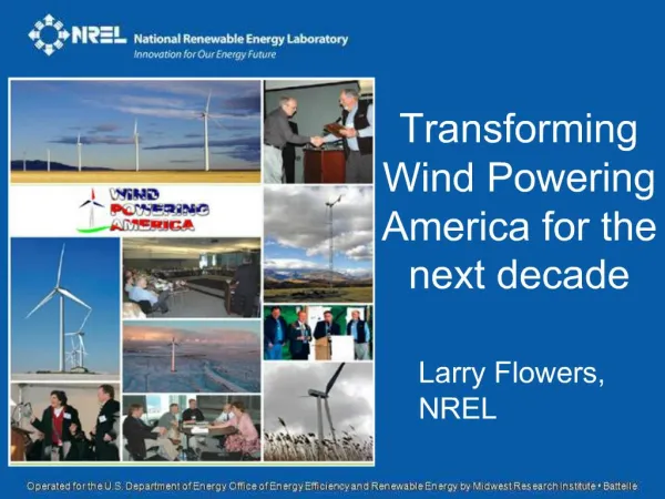 Transforming Wind Powering America for the next decade