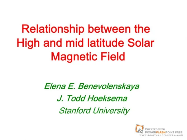 Relationship between the High and mid latitude Solar Magnetic Field