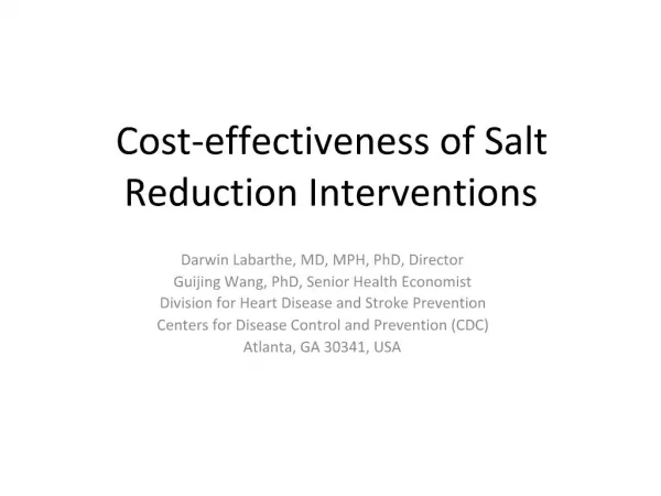 Cost-effectiveness of Salt Reduction Interventions