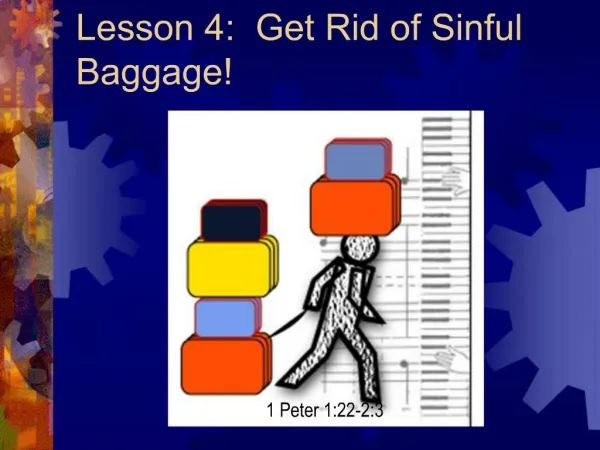 Lesson 4: Get Rid of Sinful Baggage