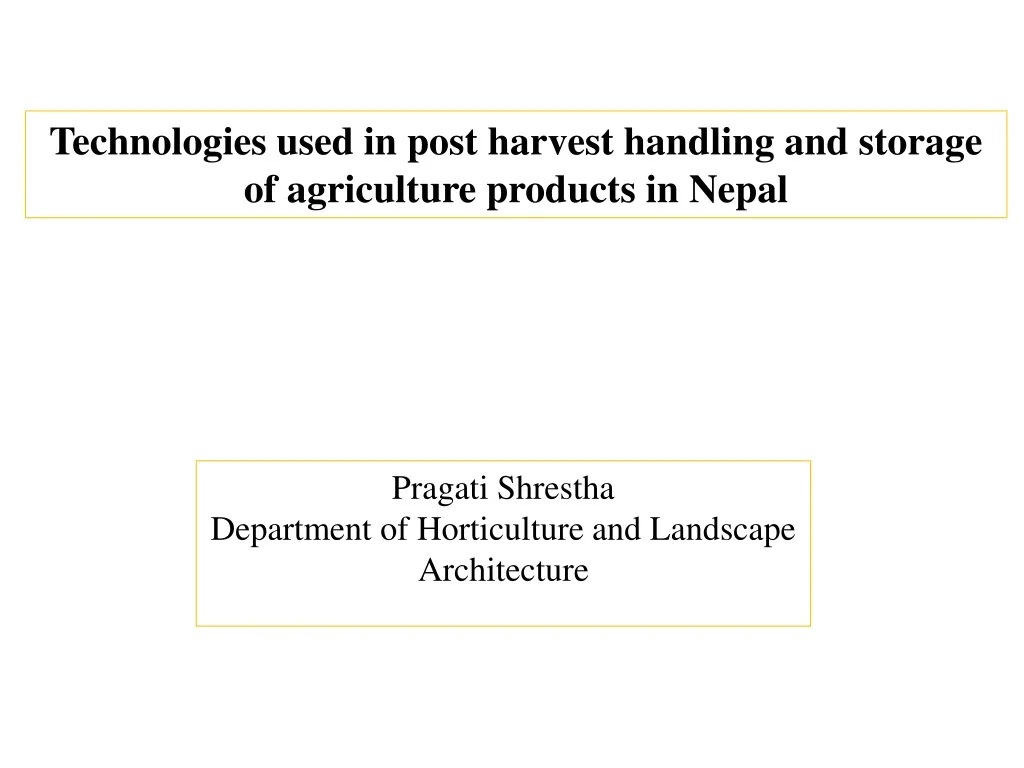 technologies used in post harvest handling