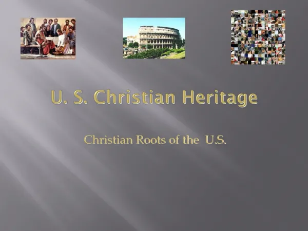U. S. Christian Heritage