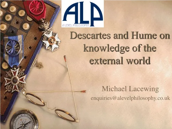 Descartes and Hume on knowledge of the external world