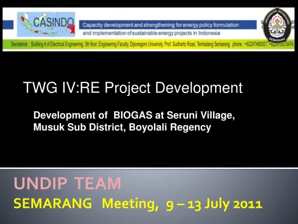 UNDIP TEAM SEMARANG Meeting, 9 – 13 July 2011