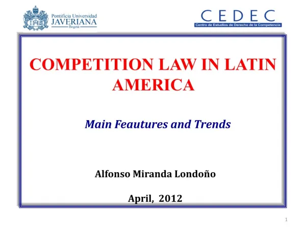 COMPETITION LAW IN LATIN AMERICA