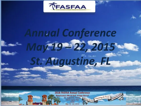 Annual Conference May 19 – 22, 2015 St. Augustine, FL