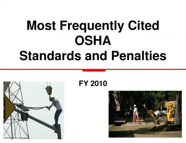 Most Frequently Cited OSHA Standards and Penalties