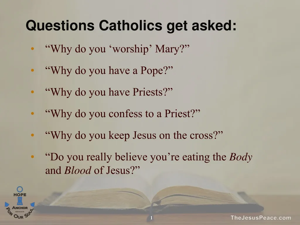 questions catholics get asked
