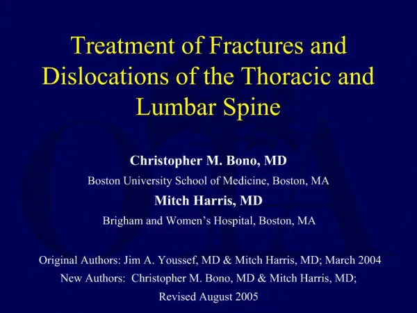 Treatment of Fractures and Dislocations of the Thoracic and Lumbar Spine