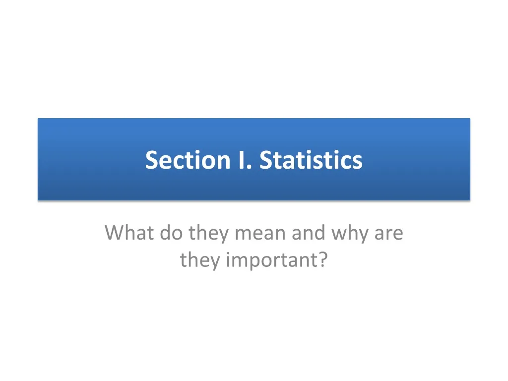section i statistics