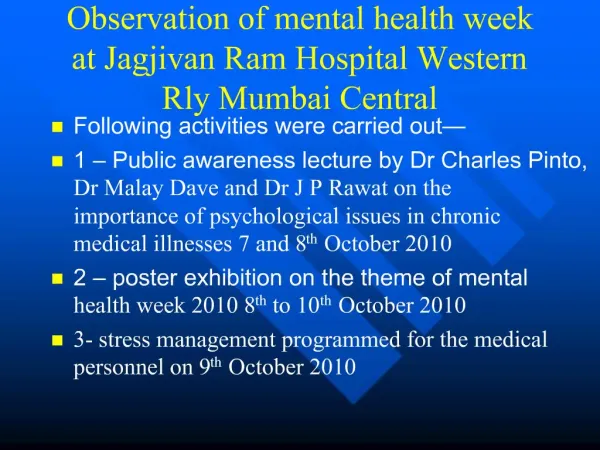 Observation of mental health week at Jagjivan Ram Hospital Western Rly Mumbai Central
