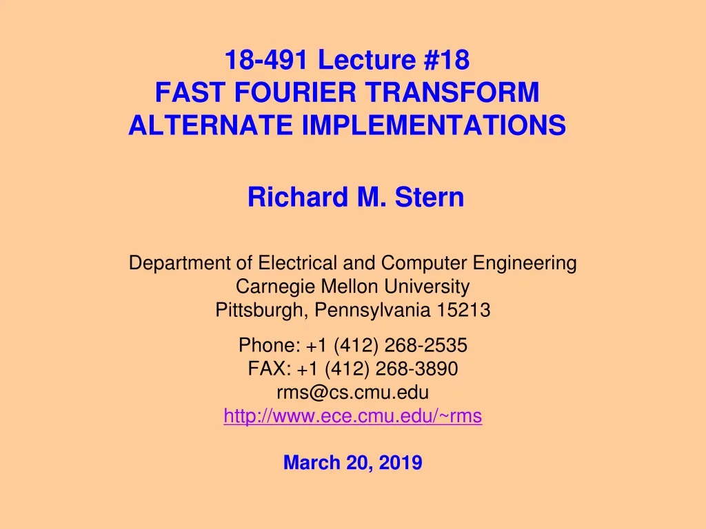 18 491 lecture 18 fast fourier transform alternate implementations