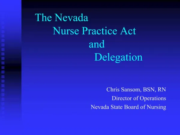 The Nevada Nurse Practice Act and Delegation